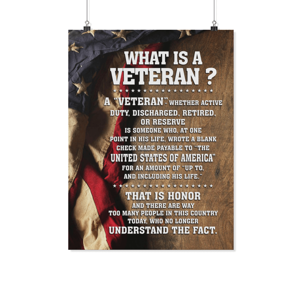 What Is A Veteran ? Poster - Familyloves.com