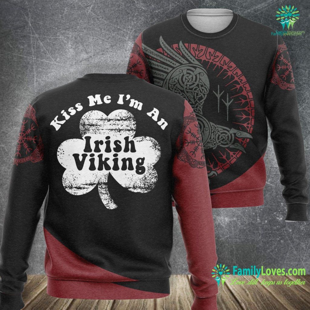 Norse Mythology Thors Hammer Viking St Patrick S Day Kiss Me I M An Irish Viking Viking Sweatshirt All Over Print