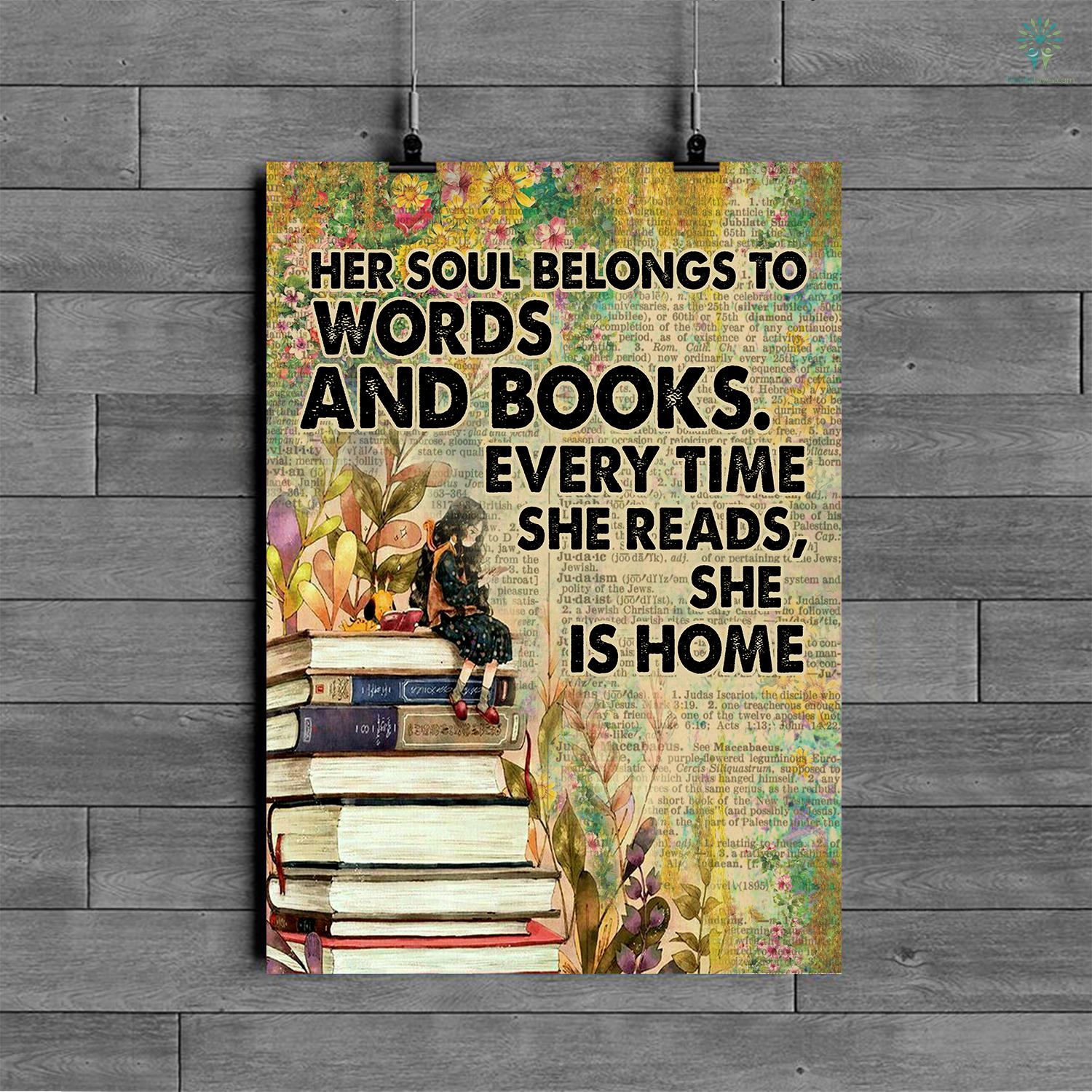 Her Soul Belongs To Words And Books Every Time She Reads She Is Home ...